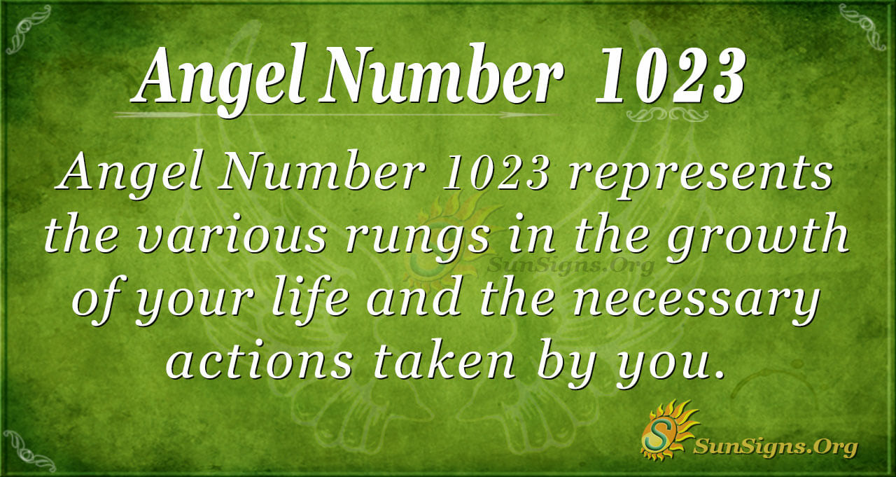 Engel nummer 1023 Betydning