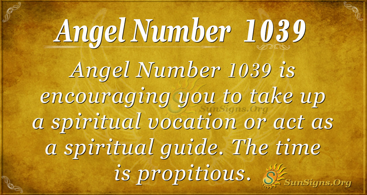 Engel nummer 1039 Betydning