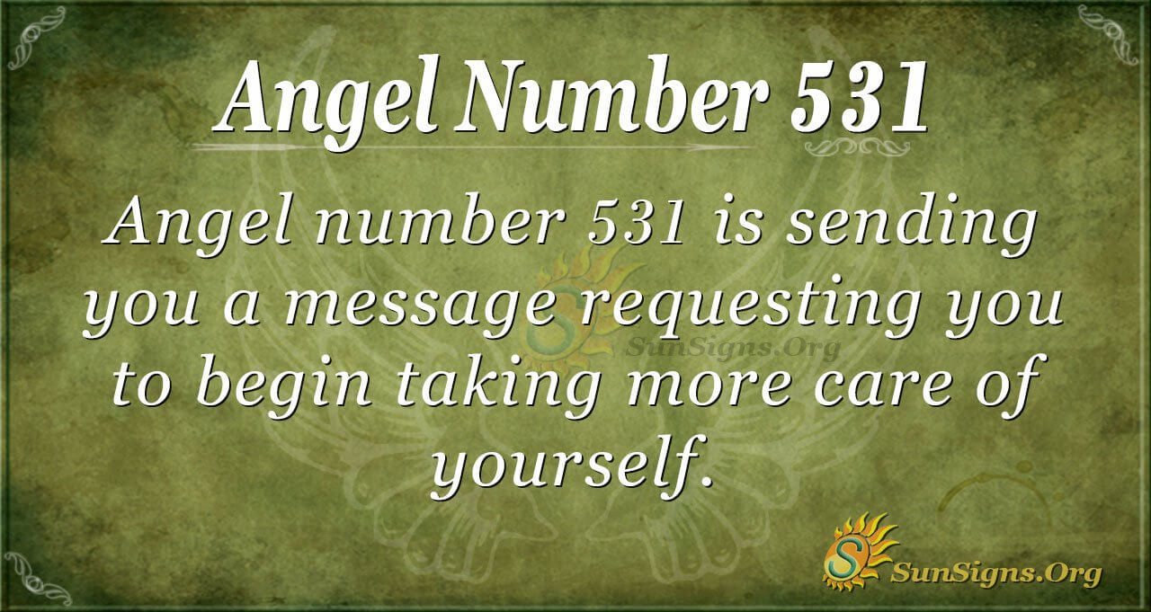 Číslo anjela 531 Význam