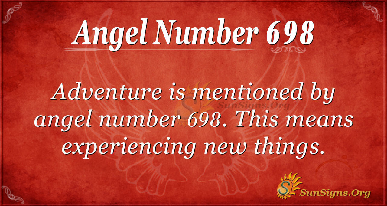 ანგელოზის ნომერი 698 მნიშვნელობა